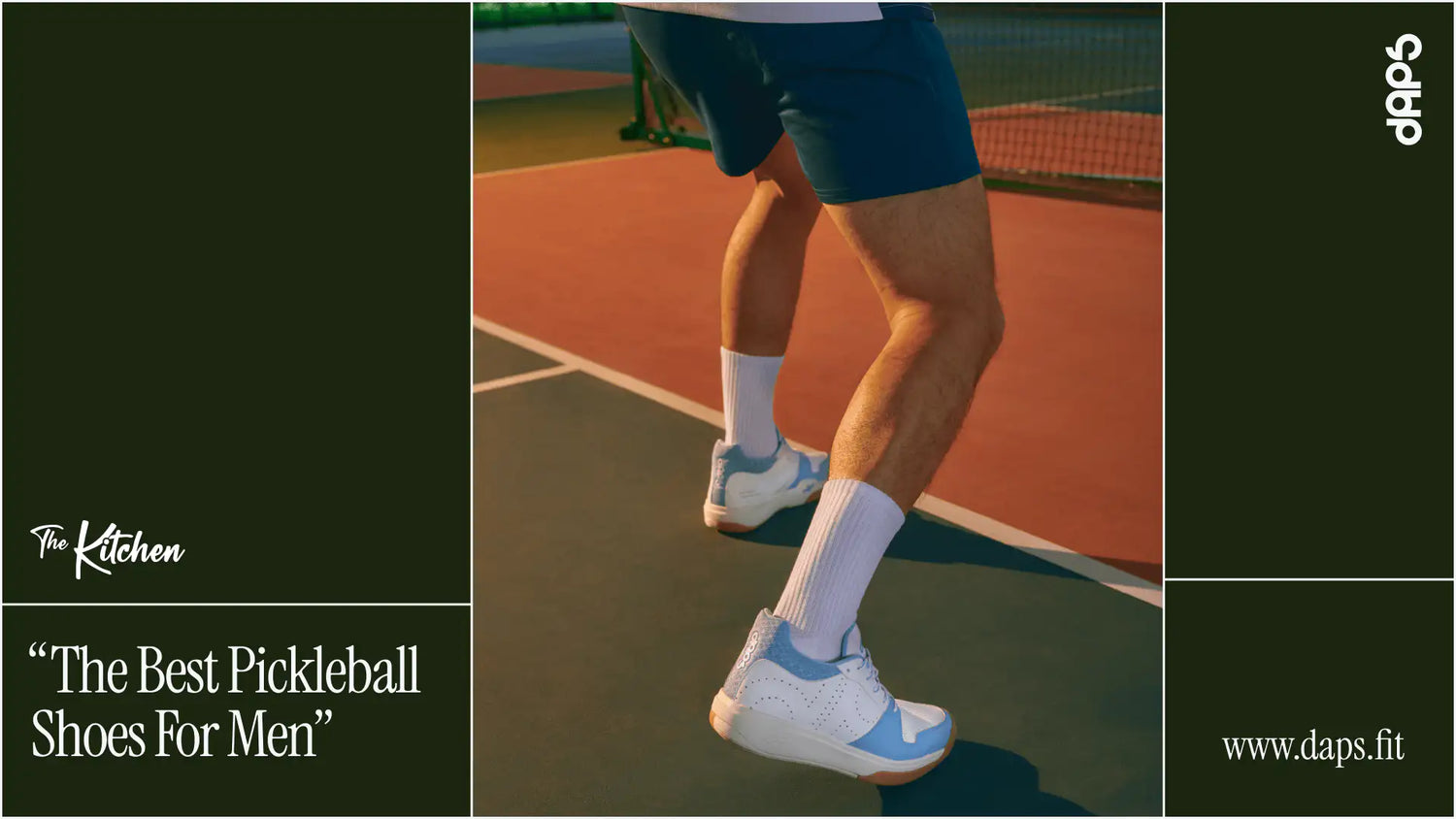 DAPS Featured in the Kitchens 2025 review of The Best Pickleball Shoes For Men