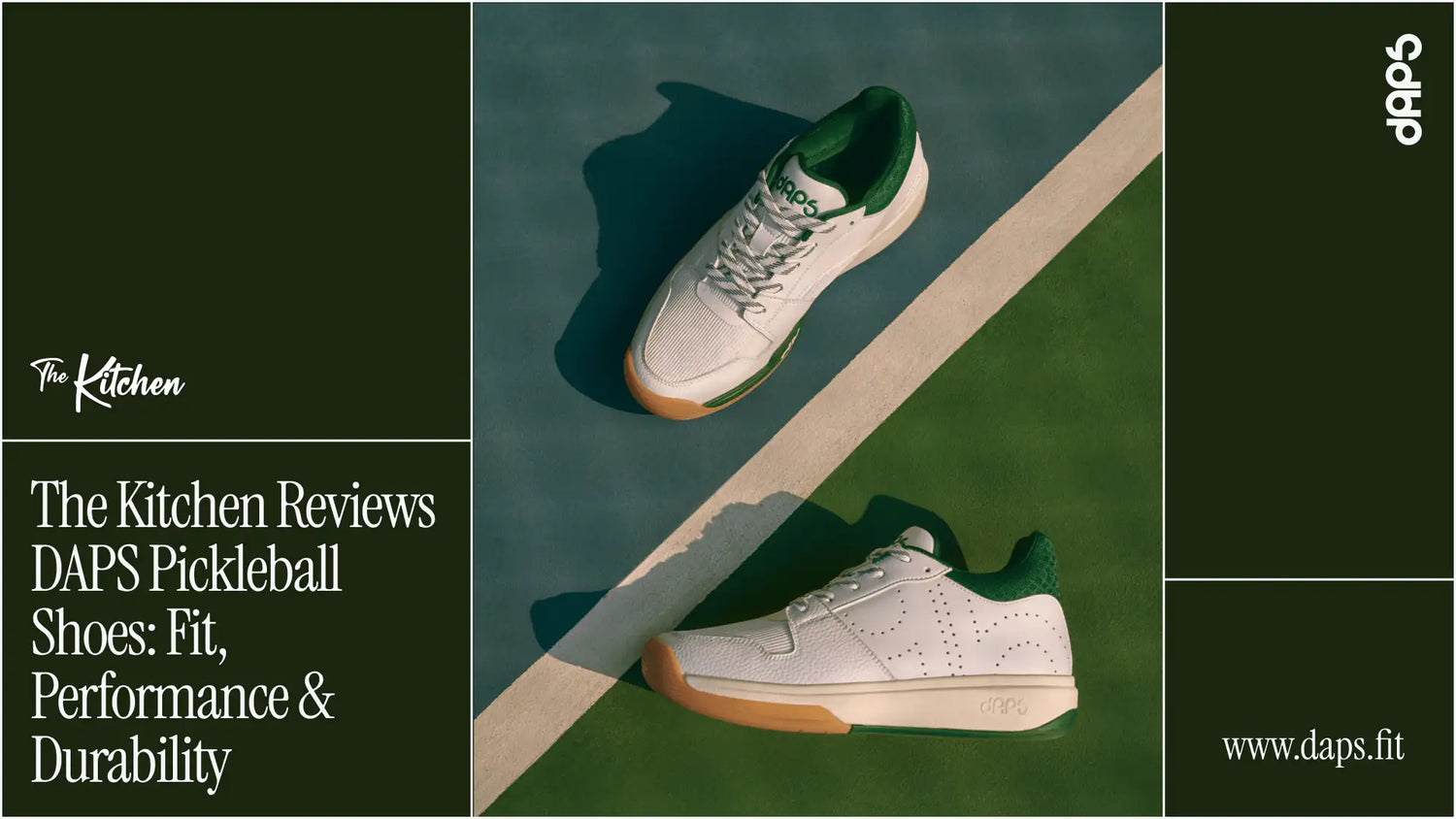 The Kitchen Reviews DAPS Pickleball Shoes: Fit, Performance & Durability